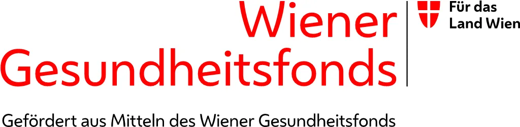 Gefördert aus Mitteln des Wiener Gesundheitsfonds